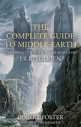 The Complete Guide To Middle-EarthRobert Foster The Complete Guide To Middle-EarthRobert Foster