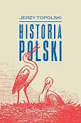 Historia Polski Historia Polski