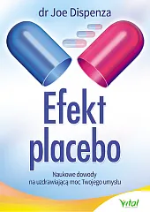 Efekt placeboJoe Dispenza