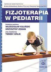 Fizjoterapia w pediatrii Fizjoterapia w pediatrii
