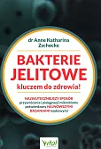 Bakterie jelitowe kluczem do zdrowia