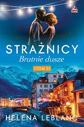 Strażnicy Bratnie duszeHelena Lablanc