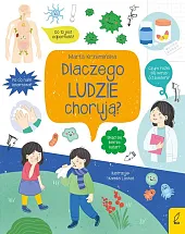 Co i jak? Dlaczego ludzie chorują?Marta Krzemińska