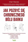 Jak pozbyć się chronicznego bólu barku