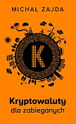 Kryptowaluty dla zabieganych Kryptowaluty dla zabieganych