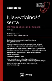 Niewydolność serca. Współczesne spojrzenie.Paweł Balsam
