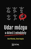 Udar mózgu u dzieci i młodzieży Udar mózgu u dzieci i młodzieży