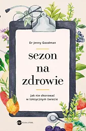 Sezon na zdrowie. Sezon na zdrowie.