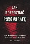 Jak rozpoznać psychopatę