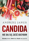 Candida Nie daj się zjeść grzybom