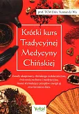 Krótki kurs Tradycyjnej Medycyny Chińskiej