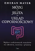 Mózg jelita układ odpornościowy Mózg jelita układ odpornościowy