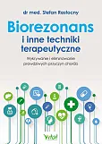 Biorezonans i inne techniki terapeutyczne