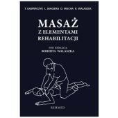 Masaż z elementami rehabilitacji Masaż z elementami rehabilitacji