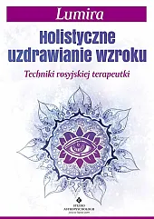 Holistyczne uzdrawianie wzrokuLumira 