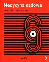 Medycyna sądowa Tom 3Grzegorz Teresiński