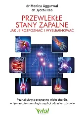 Przewlekłe stany zapalneMonica Aggarwal Przewlekłe stany zapalneMonica Aggarwal