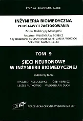 Inżynieria biomedyczna Podstawy i zastosowania Tom,Ryszard Tadeusiewicz