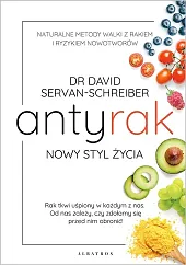 Antyrak Nowy styl życiaDavid Servan-Schreiber