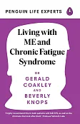 Living with ME and Chronic Fatigue Syndrome