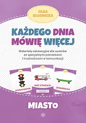 Każdego dnia mówię więcej MiastoOlga Kłodnicka