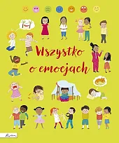 Wszystko o emocjachFelicity Brooks