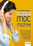 Uzdrawiająca moc muzyki Uzdrawiająca moc muzyki