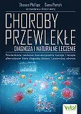 Choroby przewlekłe diagnoza i naturalne leczenie