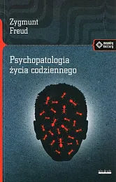 Psychopatologia życia codziennegoZygmunt Freud