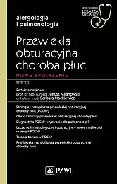 Przewlekła obturacyjna choroba płuc Nowe spojrzenieJanusz Milanowski