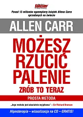 Możesz rzucić palenie Zrób to teraz,Allen Carr