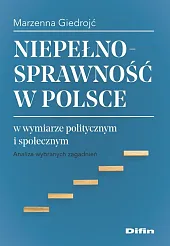 Niepełnosprawność w Polsce w wymiarze politycznym i społecznym Niepełnosprawność w Polsce w wymiarze politycznym i społecznym