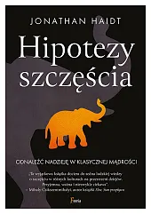 Hipotezy szczęścia.Jonathan Haidt