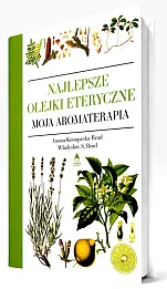 Najlepsze Olejki Eteryczne
