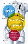Lekarz prawdę ci powie Lekarz prawdę ci powie