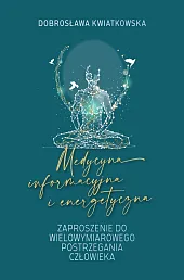 Medycyna informacyjna i energetyczna