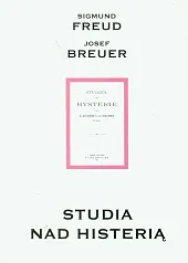 Studia nad histeriąSigmund Freud Studia nad histeriąSigmund Freud
