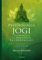 Psychologia jogi. Wprowadzenie
