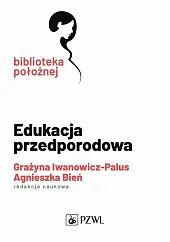 Edukacja przedporodowaGrażyna Iwanowicz-Palus