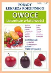 Owoce. Lecznicze właściwości Owoce. Lecznicze właściwości