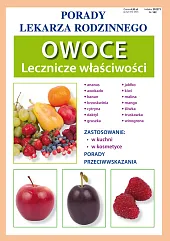 Owoce. Lecznicze właściwościAnna Kubanowska