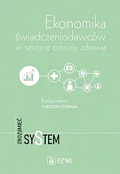 Ekonomika świadczeniodawców w sektorze ochrony zdrowiaChristoph Sowada