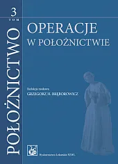 Położnictwo Tom 3GrzegorzH. Bręborowicz Położnictwo Tom 3GrzegorzH. Bręborowicz