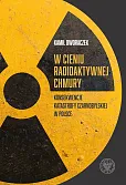 W cieniu radioaktywnej chmury W cieniu radioaktywnej chmury