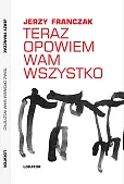 Teraz opowiem wam wszystko Teraz opowiem wam wszystko