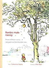 Bardzo małe rzeczy Proste refleksje o,Catherine Hapka