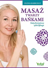 Masaż twarzy bańkamiVital 