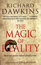 The Magic of RealityRichard Dawkins