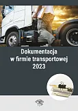 Dokumentacja w firmie transportowej 2023 Dokumentacja w firmie transportowej 2023