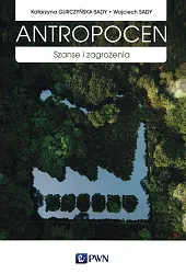 AntropocenKatarzyna Gurczyńska-Sady